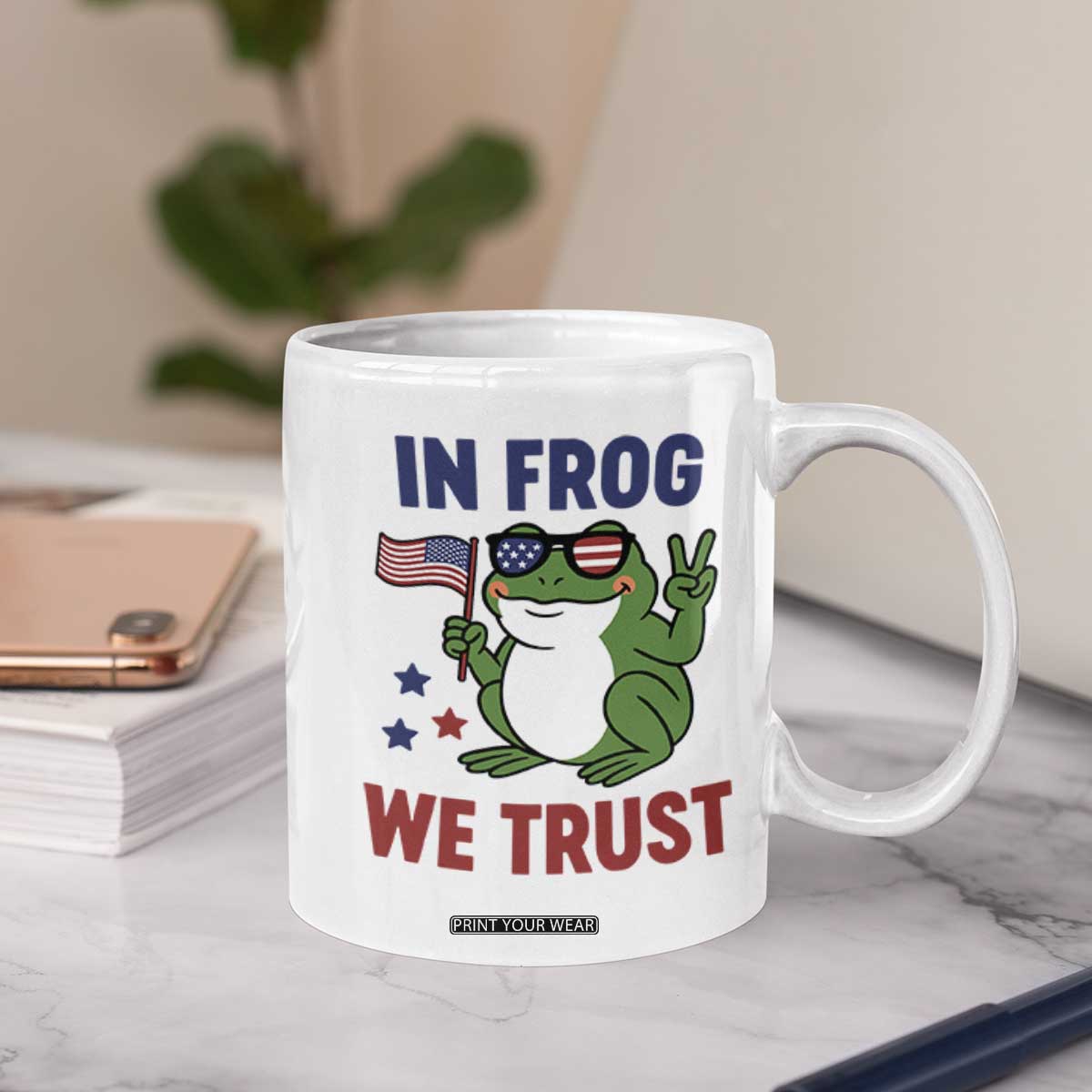 In Frog We Trust Coffee Mug Patriotic Portland Frogs Protest TS02 Print Your Wear