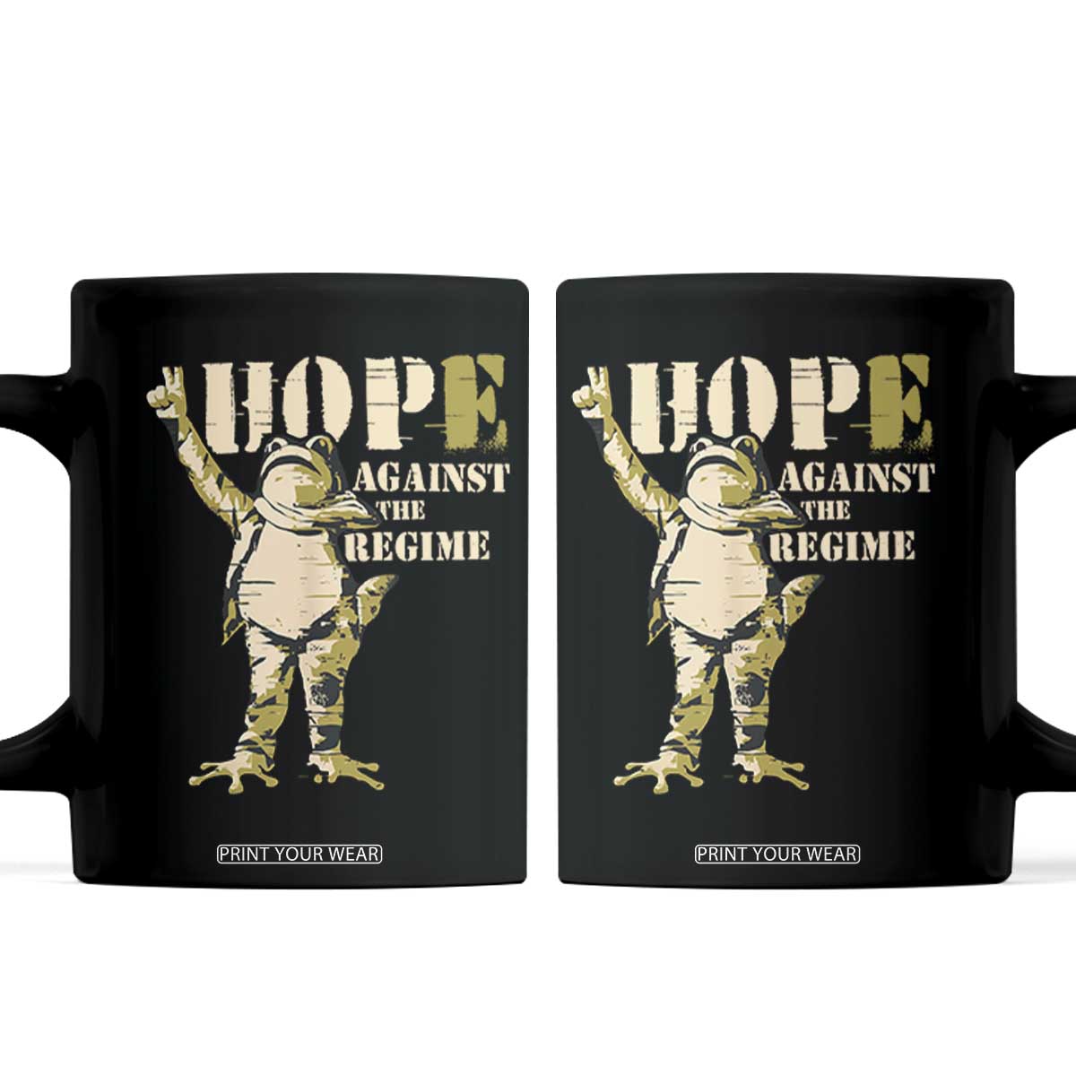 Stencil Protest Frog Coffee Mug Hope Against the Regime Portland Inflatable Resistance TS02 Black Print Your Wear