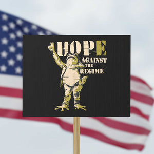 Stencil Protest Frog Protest Sign Hope Against the Regime Portland Inflatable Resistance TS02 Horizontal 18" × 24" Black Print Your Wear