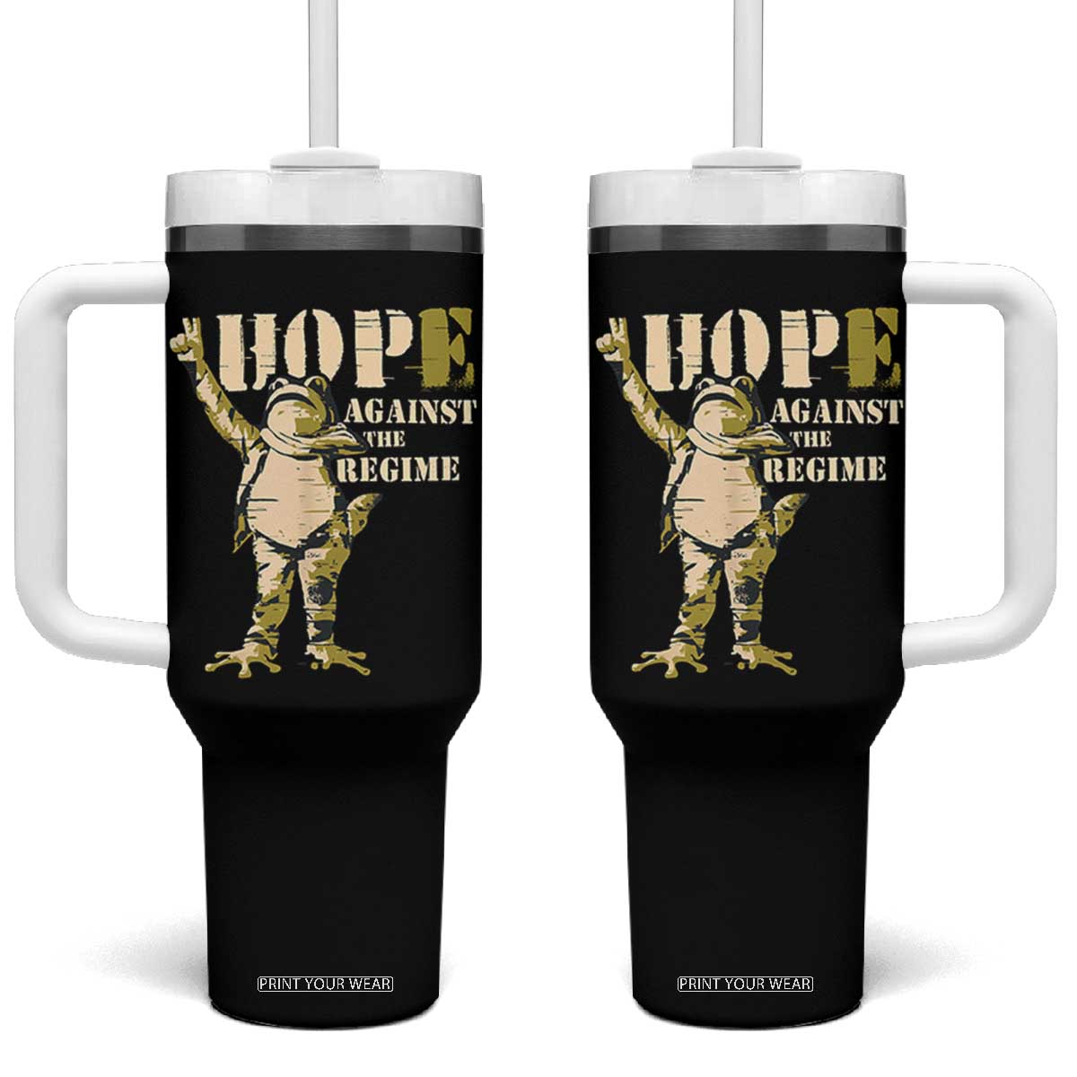 Stencil Protest Frog Tumbler With Handle Hope Against the Regime Portland Inflatable Resistance TS02 One Size: 40 oz Black Print Your Wear