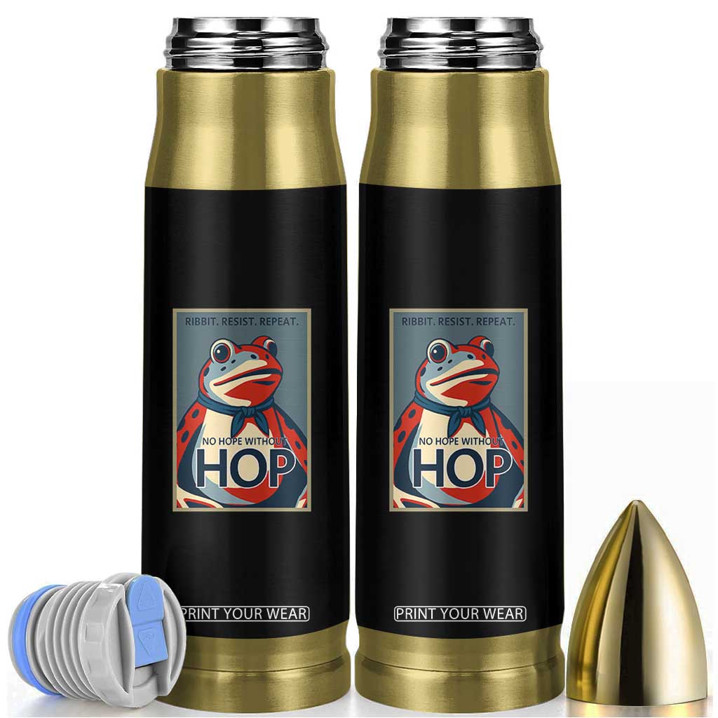 No Hope Without Hop Bullet Tumbler Ribbit Resist Repeat Resistance Frog Protest Pop Art Graphic TS02 Black Print Your Wear