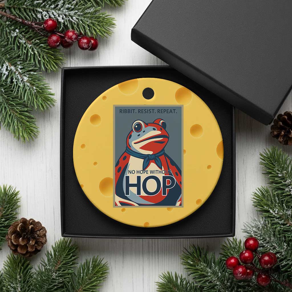 No Hope Without Hop Ceramic Ornament Ribbit Resist Repeat Resistance Frog Protest Pop Art Graphic TS02 1pc Yellow Cheese Print Your Wear