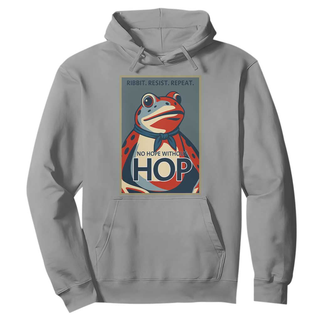 No Hope Without Hop Hoodie Ribbit Resist Repeat Resistance Frog Protest Pop Art Graphic TS02 Sport Gray Print Your Wear