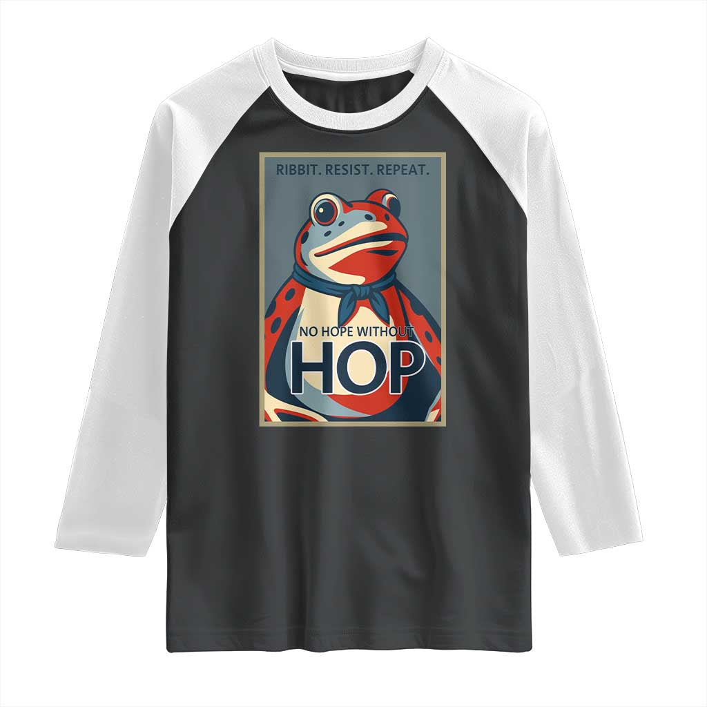 No Hope Without Hop Raglan Shirt Ribbit Resist Repeat Resistance Frog Protest Pop Art Graphic - Print Your Wear
