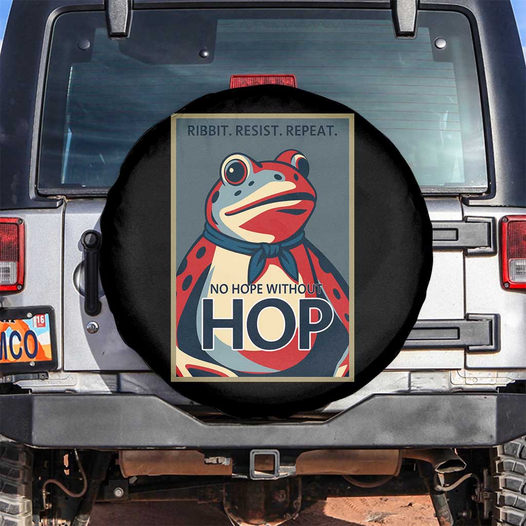 No Hope Without Hop Spare Tire Cover Ribbit Resist Repeat Resistance Frog Protest Pop Art Graphic TS02 No hole Black Print Your Wear