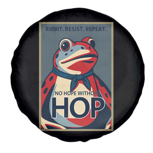 No Hope Without Hop Spare Tire Cover Ribbit Resist Repeat Resistance Frog Protest Pop Art Graphic TS02 Print Your Wear