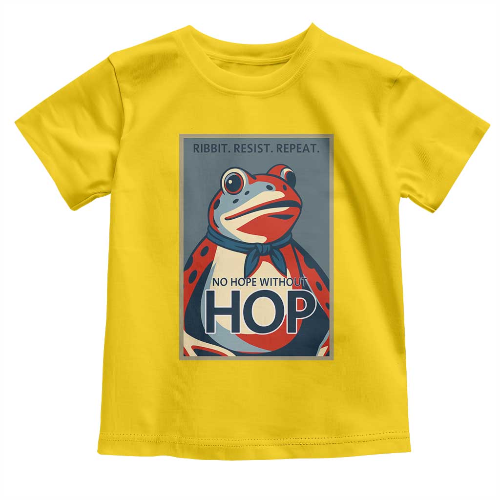 No Hope Without Hop Toddler T Shirt Ribbit Resist Repeat Resistance Frog Protest Pop Art Graphic TS02 Daisy Print Your Wear