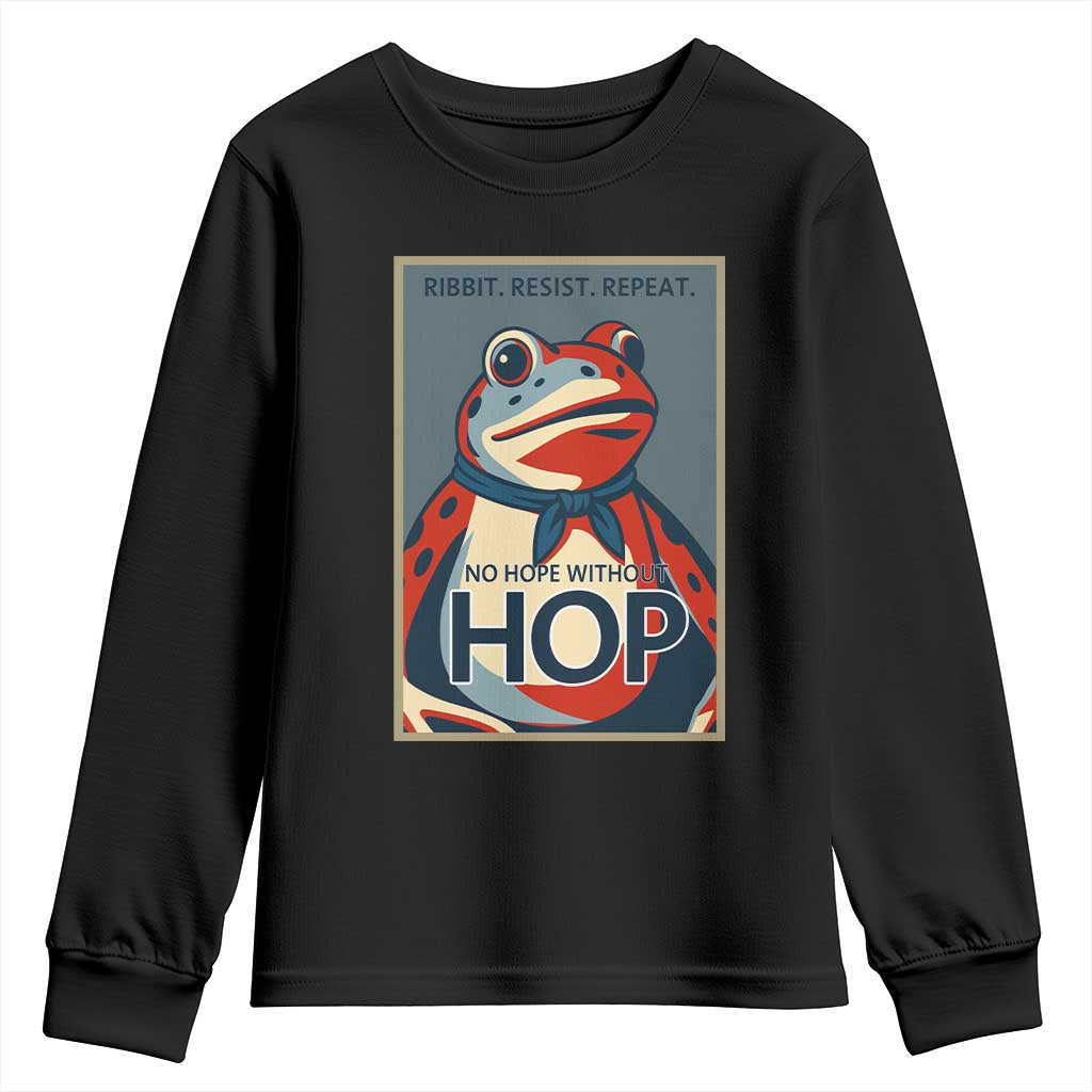 No Hope Without Hop Youth Sweatshirt Ribbit Resist Repeat Resistance Frog Protest Pop Art Graphic TS02 Black Print Your Wear