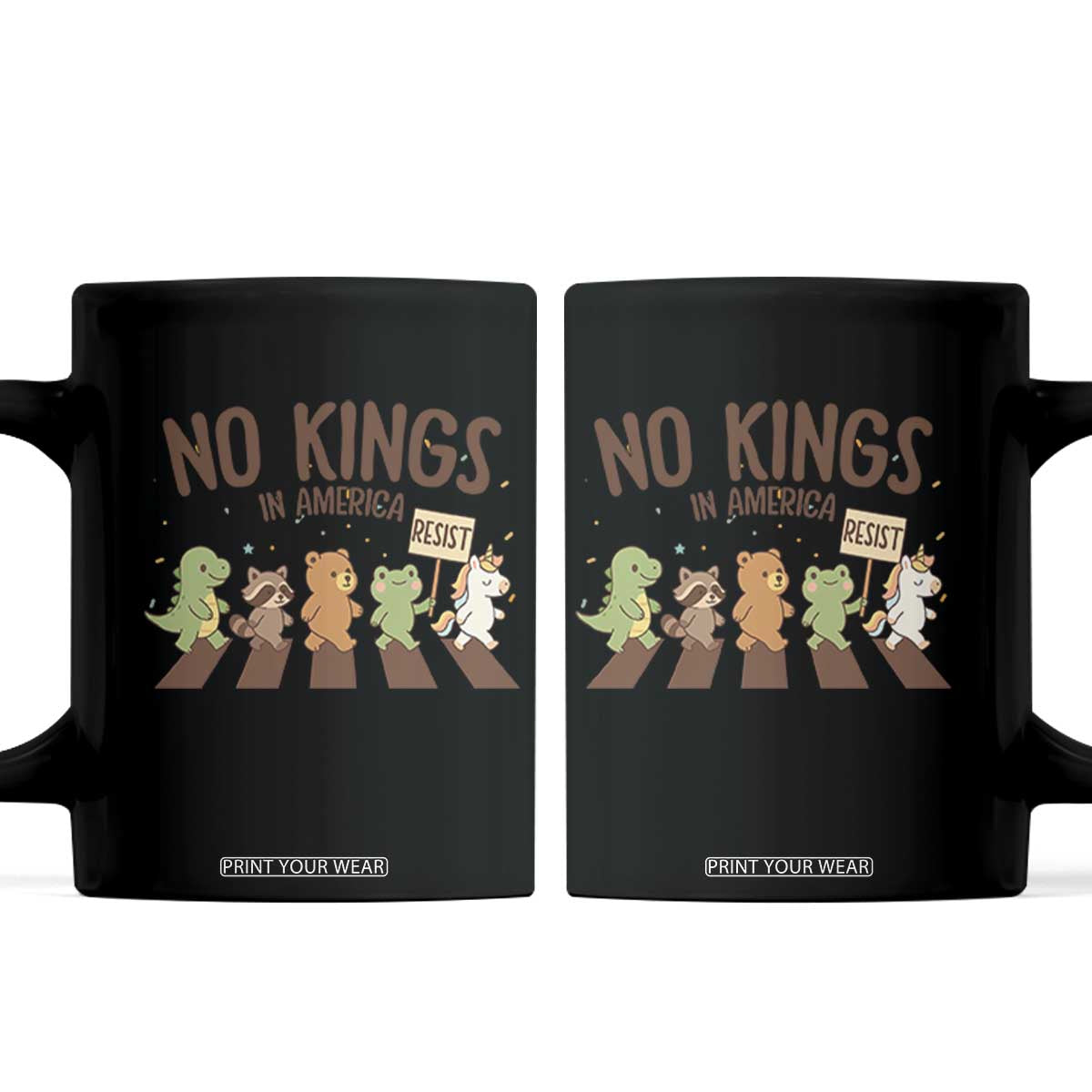 No Kings in America Coffee Mug Resist Protest Cute Animal Resistance March TS02 Black Print Your Wear