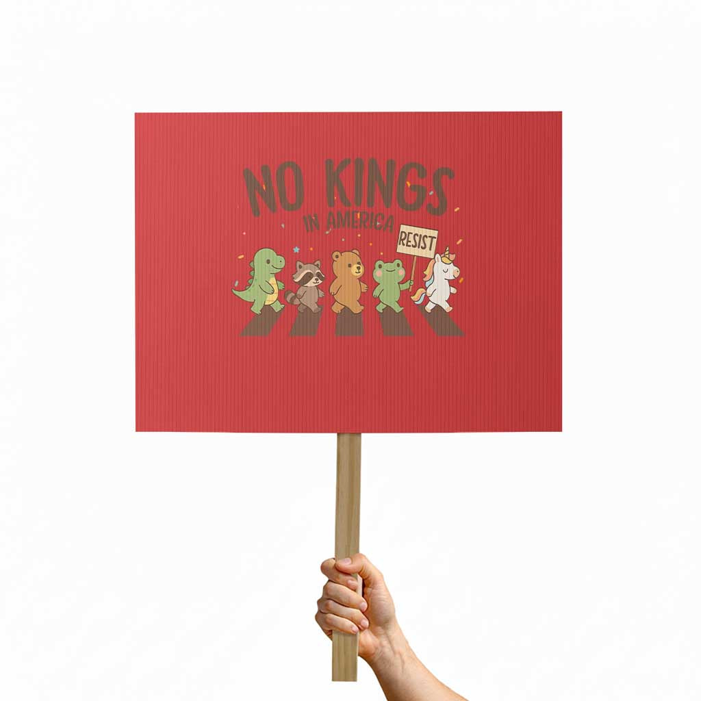 No Kings in America Protest Sign Resist Protest Cute Animal Resistance March TS02 Horizontal 18" × 24" Red Print Your Wear