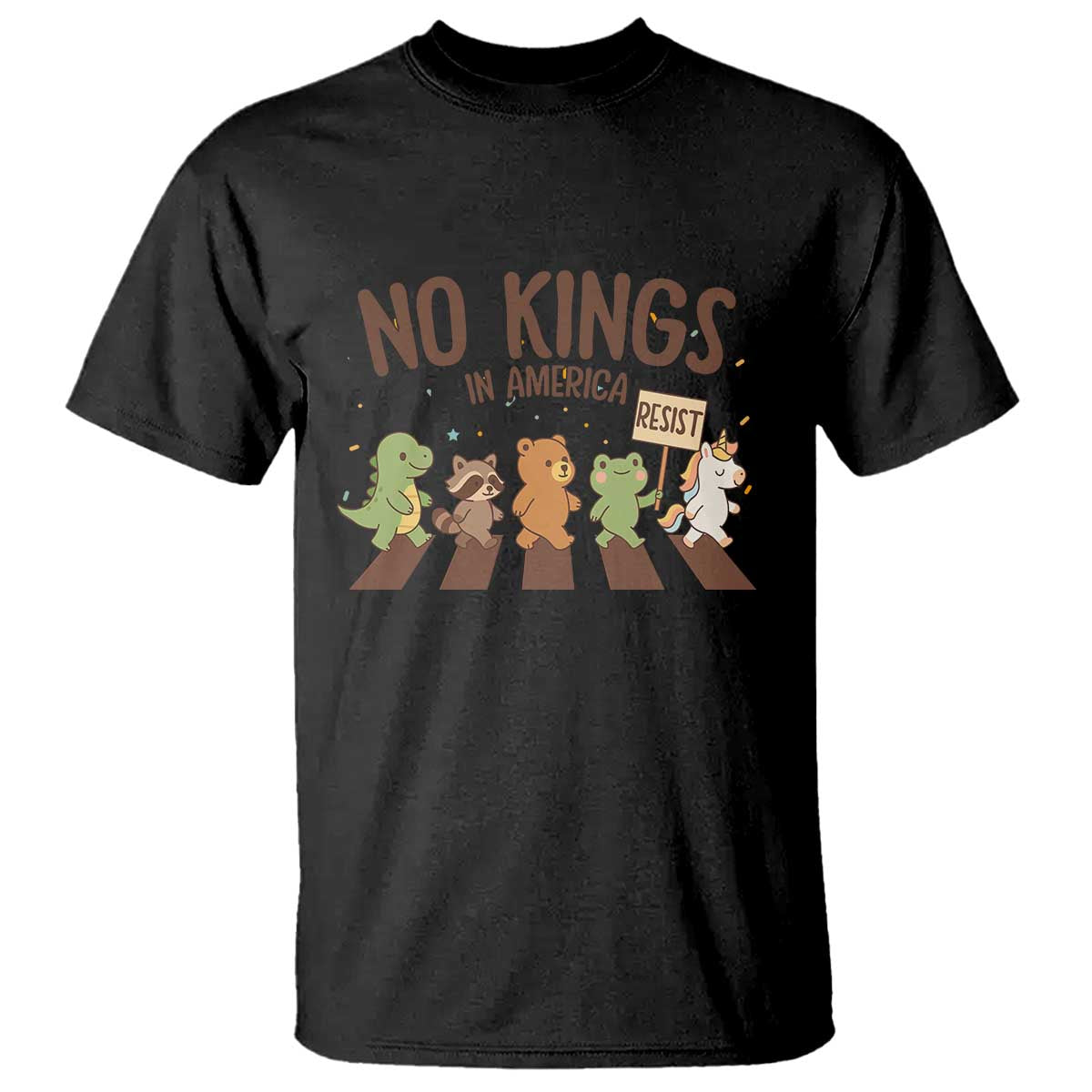 No Kings in America T Shirt Resist Protest Cute Animal Resistance March TS02 Black Print Your Wear
