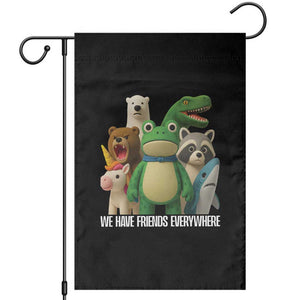United Mascots Protest Garden Flag We Have Friends Everywhere TS02 Black Print Your Wear