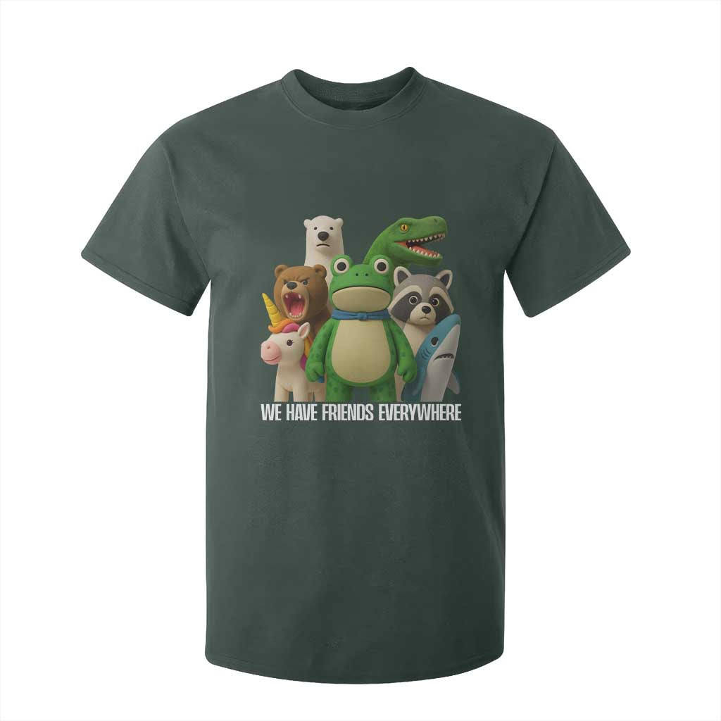 United Mascots Protest T Shirt For Kid We Have Friends Everywhere TS02 Dark Forest Green Print Your Wear