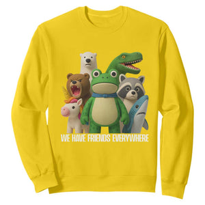 United Mascots Protest Sweatshirt We Have Friends Everywhere TS02 Daisy Print Your Wear