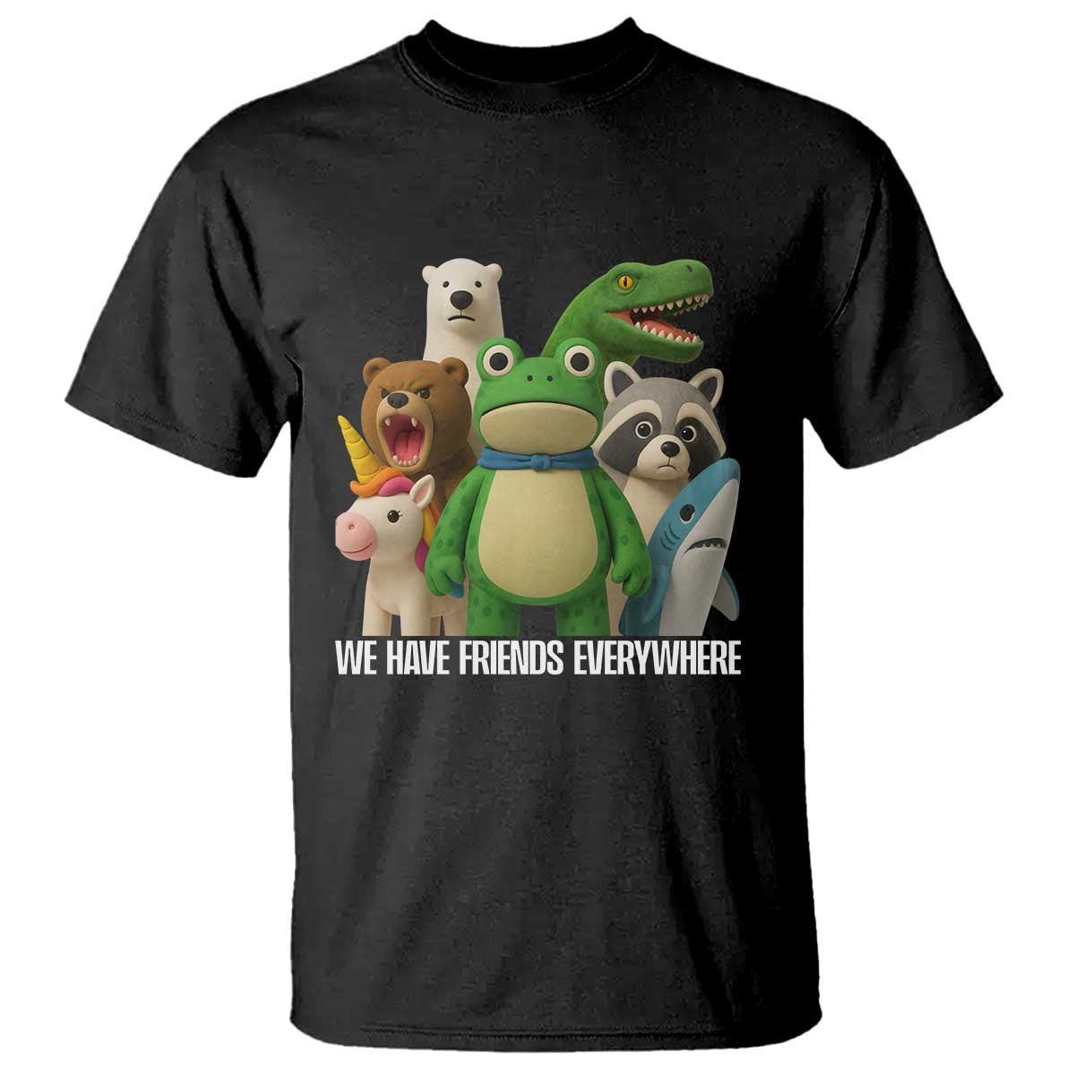 United Mascots Protest T Shirt We Have Friends Everywhere TS02 Black Print Your Wear