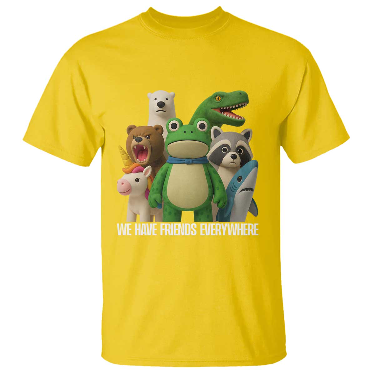 United Mascots Protest T Shirt We Have Friends Everywhere TS02 Daisy Print Your Wear