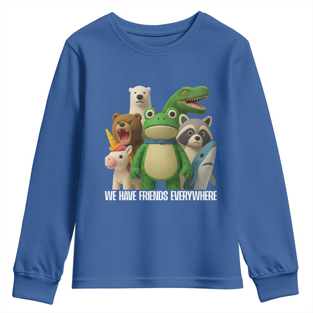 United Mascots Protest Youth Sweatshirt We Have Friends Everywhere TS02 Royal Blue Print Your Wear