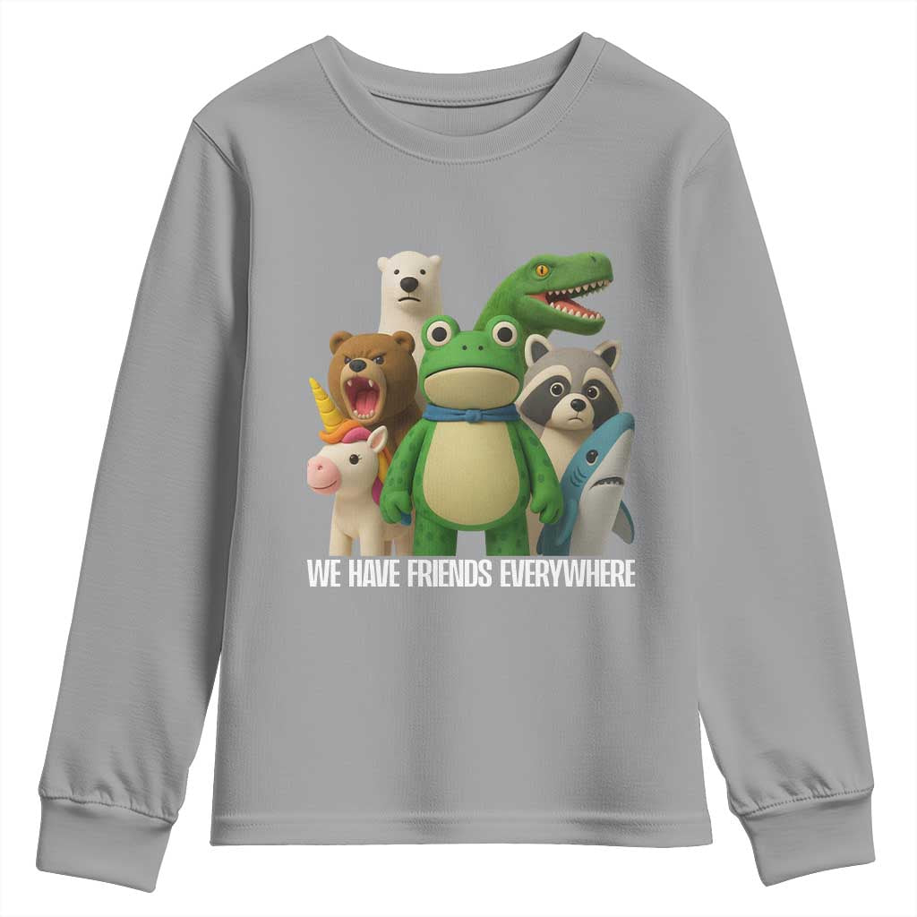 United Mascots Protest Youth Sweatshirt We Have Friends Everywhere TS02 Sport Gray Print Your Wear