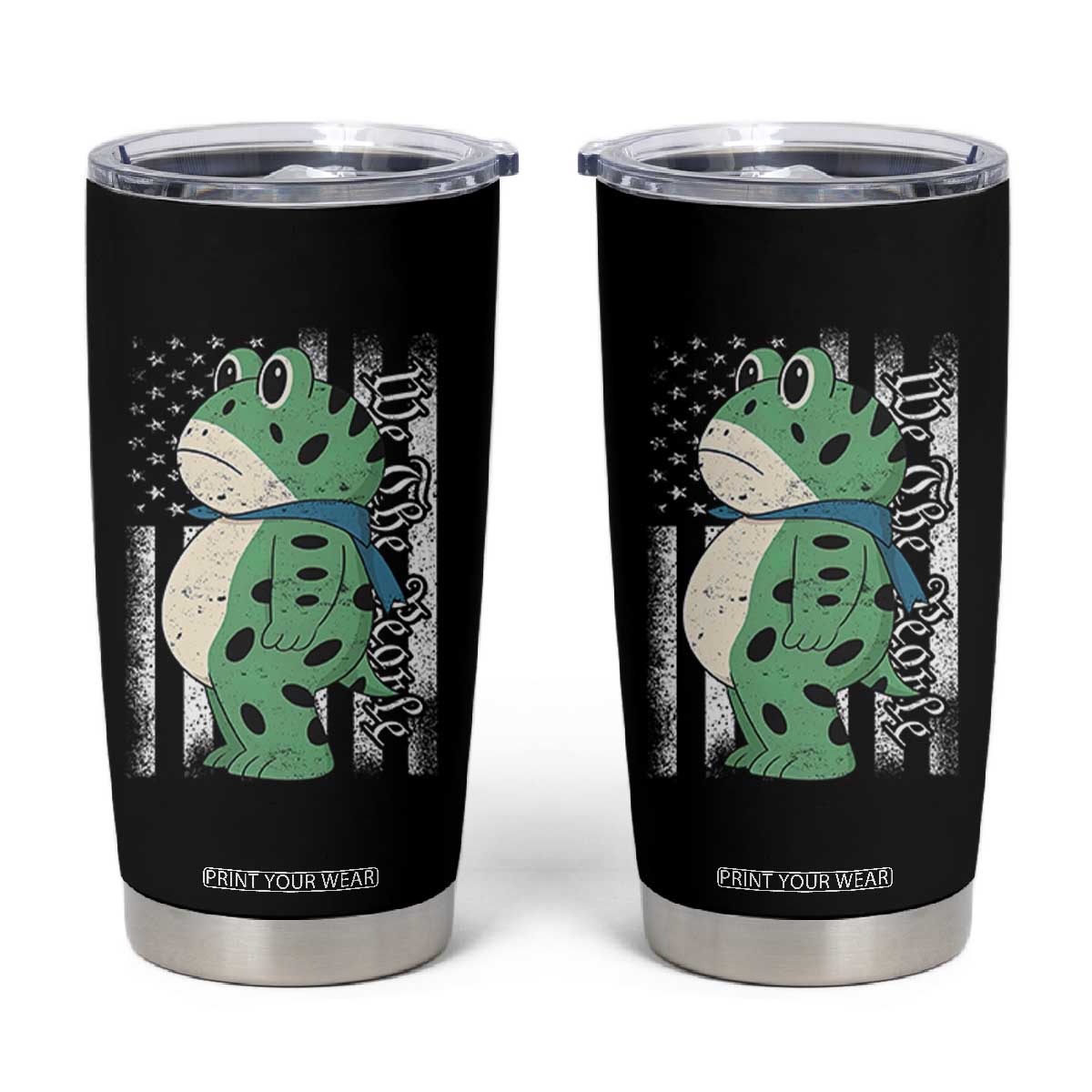 We The People Portland Frog Tumbler Cup Patriotic Protest American Flag TS02 Black Print Your Wear