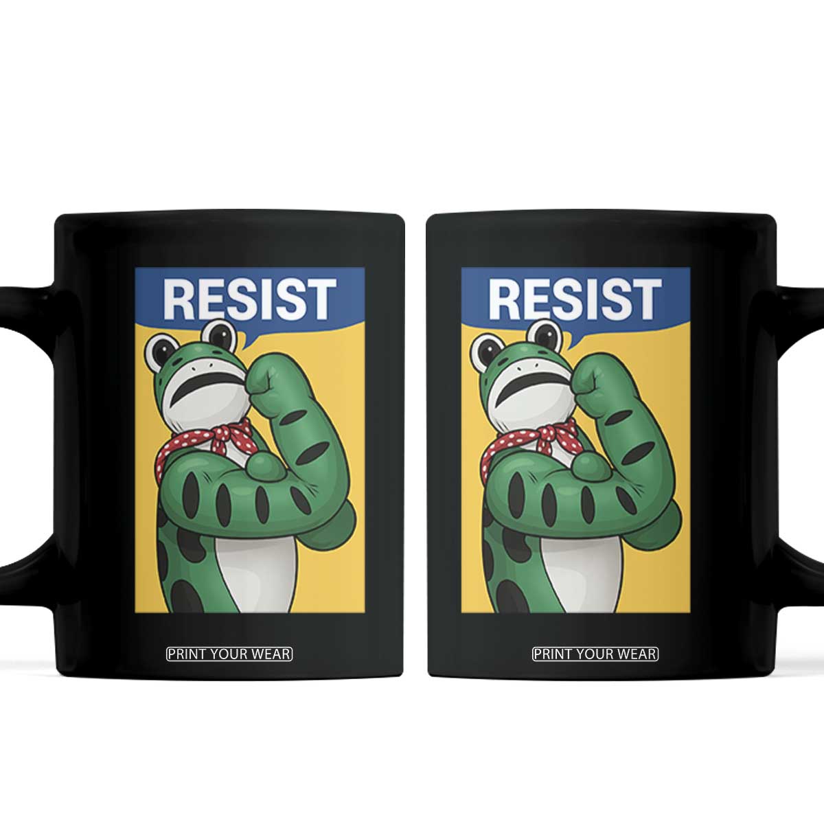 Resist Rosie Frog Coffee Mug Protest Parody Feminist Retro Poster TS02 Black Print Your Wear