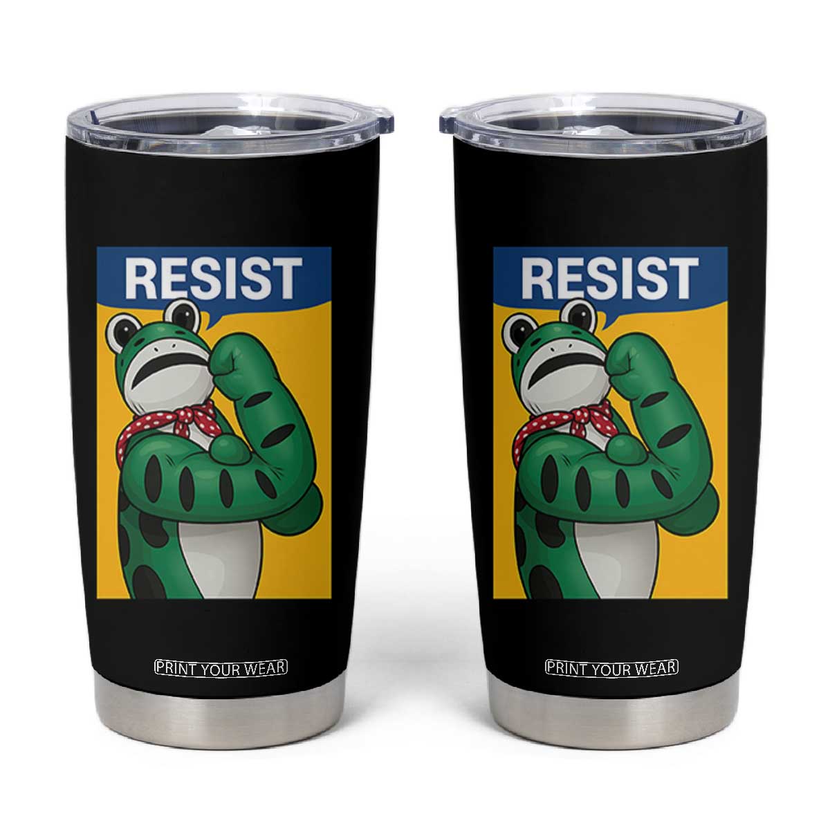 Resist Rosie Frog Tumbler Cup Protest Parody Feminist Retro Poster TS02 Black Print Your Wear