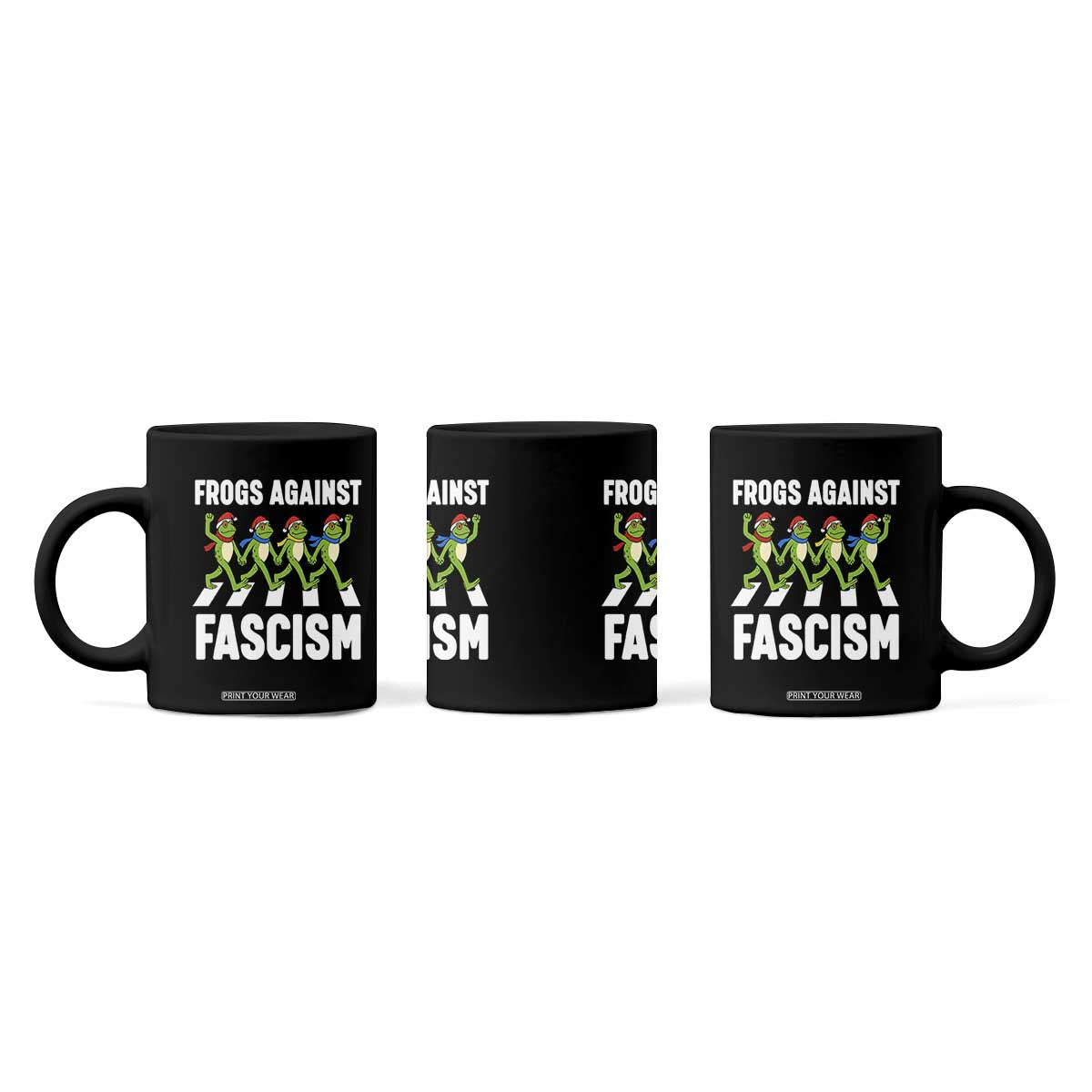 Santa Frog Against Fascism Coffee Mug Christmas Holiday Frogs Band Resistance Protest TS02 Print Your Wear