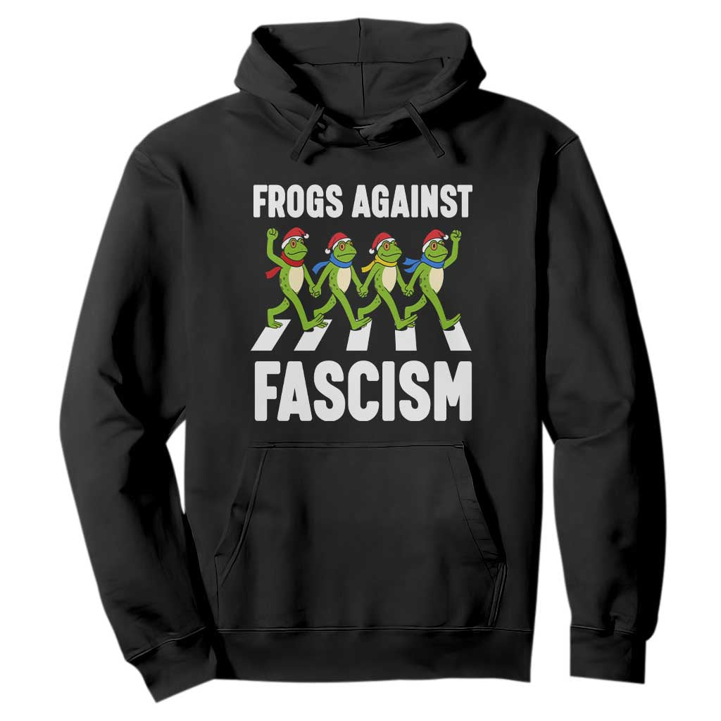 Santa Frog Against Fascism Hoodie Christmas Holiday Frogs Band Resistance Protest - Print Your Wear