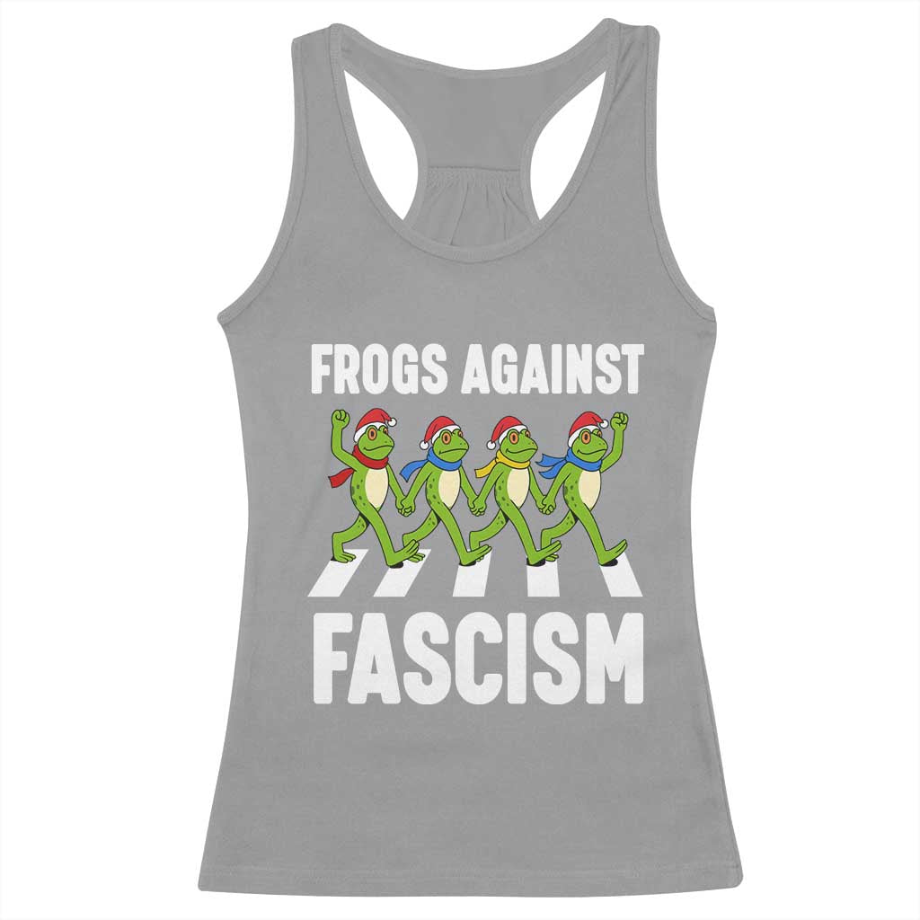 Santa Frog Against Fascism Racerback Tank Top Christmas Holiday Frogs Band Resistance Protest TS02 Sport Gray Print Your Wear