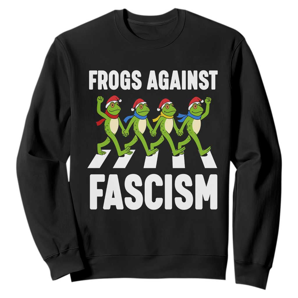 Santa Frog Against Fascism Sweatshirt Christmas Holiday Frogs Band Resistance Protest TS02 Black Print Your Wear