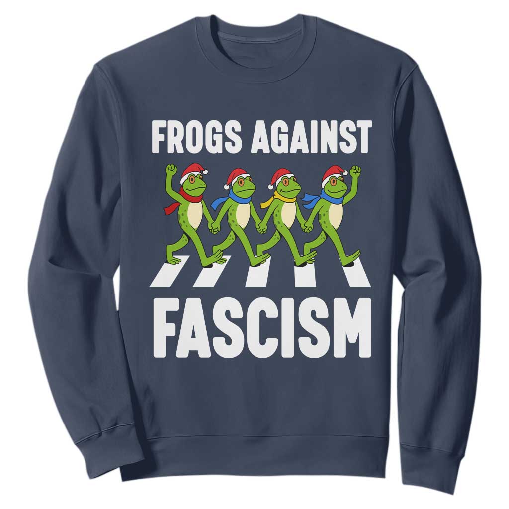Santa Frog Against Fascism Sweatshirt Christmas Holiday Frogs Band Resistance Protest TS02 Navy Print Your Wear