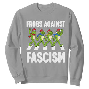 Santa Frog Against Fascism Sweatshirt Christmas Holiday Frogs Band Resistance Protest TS02 Sport Gray Print Your Wear