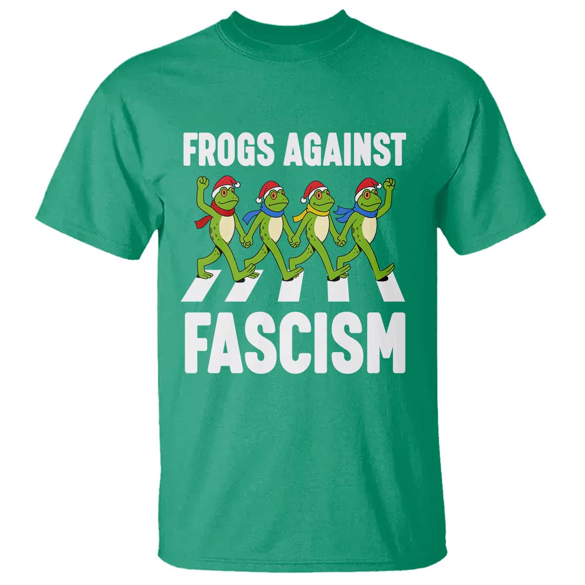 Santa Frog Against Fascism T Shirt Christmas Holiday Frogs Band Resistance Protest TS02 Irish Green Print Your Wear