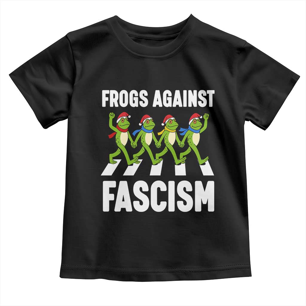 Santa Frog Against Fascism Toddler T Shirt Christmas Holiday Frogs Band Resistance Protest TS02 Black Print Your Wear