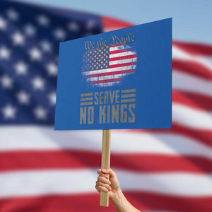 We The People Serve No Kings Protest Sign Patriotic Eagle American Flag - Print Your Wear