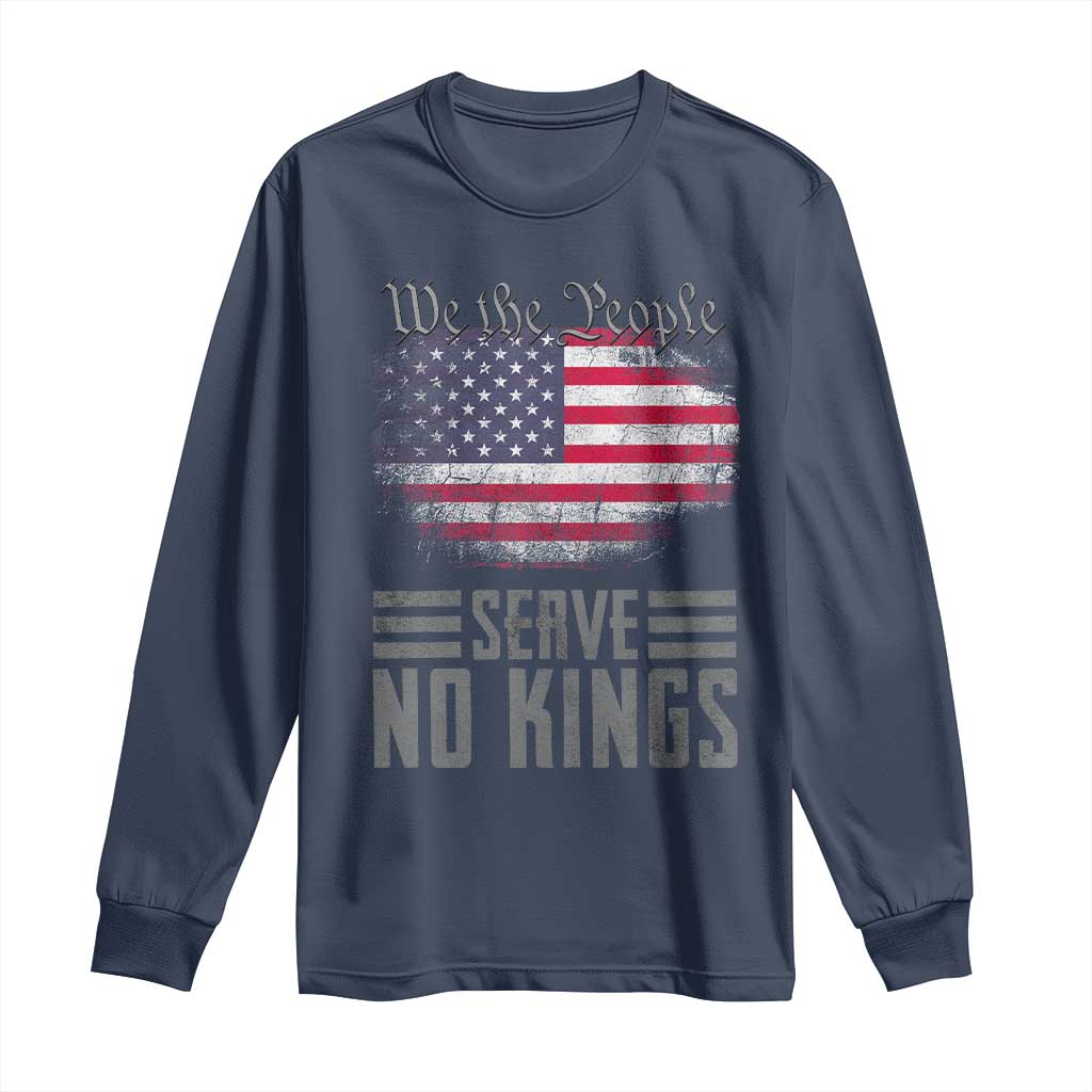 We The People Serve No Kings Long Sleeve Shirt Patriotic Eagle American Flag TS02 Navy Print Your Wear