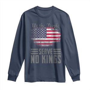 We The People Serve No Kings Long Sleeve Shirt Patriotic Eagle American Flag TS02 Navy Print Your Wear