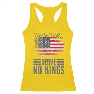 We The People Serve No Kings Racerback Tank Top Patriotic Eagle American Flag TS02 Daisy Print Your Wear