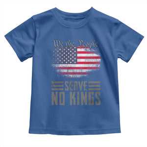We The People Serve No Kings Toddler T Shirt Patriotic Eagle American Flag TS02 Royal Blue Print Your Wear