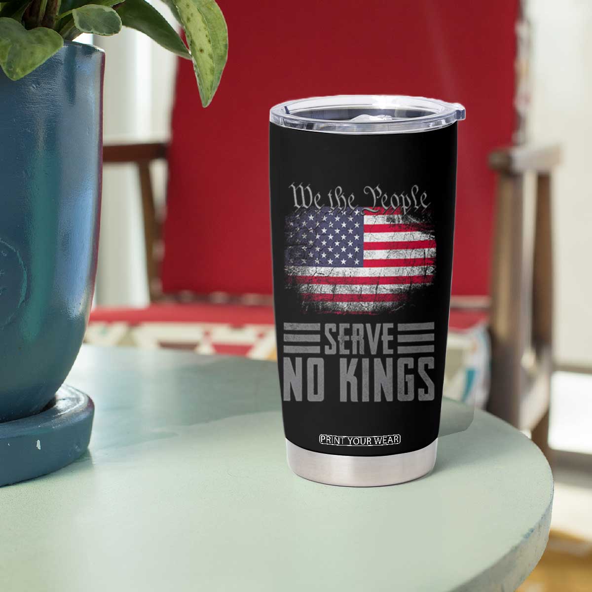 We The People Serve No Kings Tumbler Cup Patriotic Eagle American Flag TS02 Print Your Wear