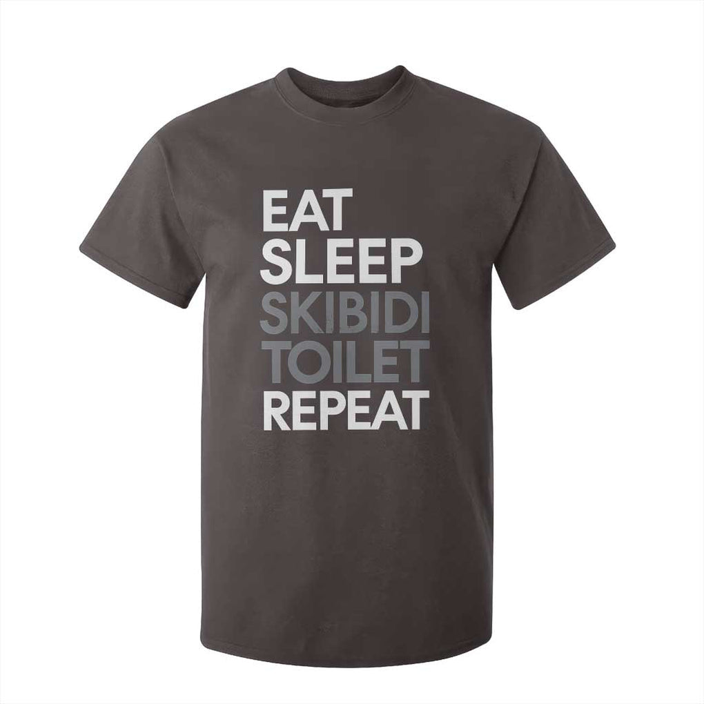 Eat Sleep Skibidi Toilet Repeat T Shirt For Kid Funny Gen Alpha Slang TS02 Dark Chocolate Print Your Wear