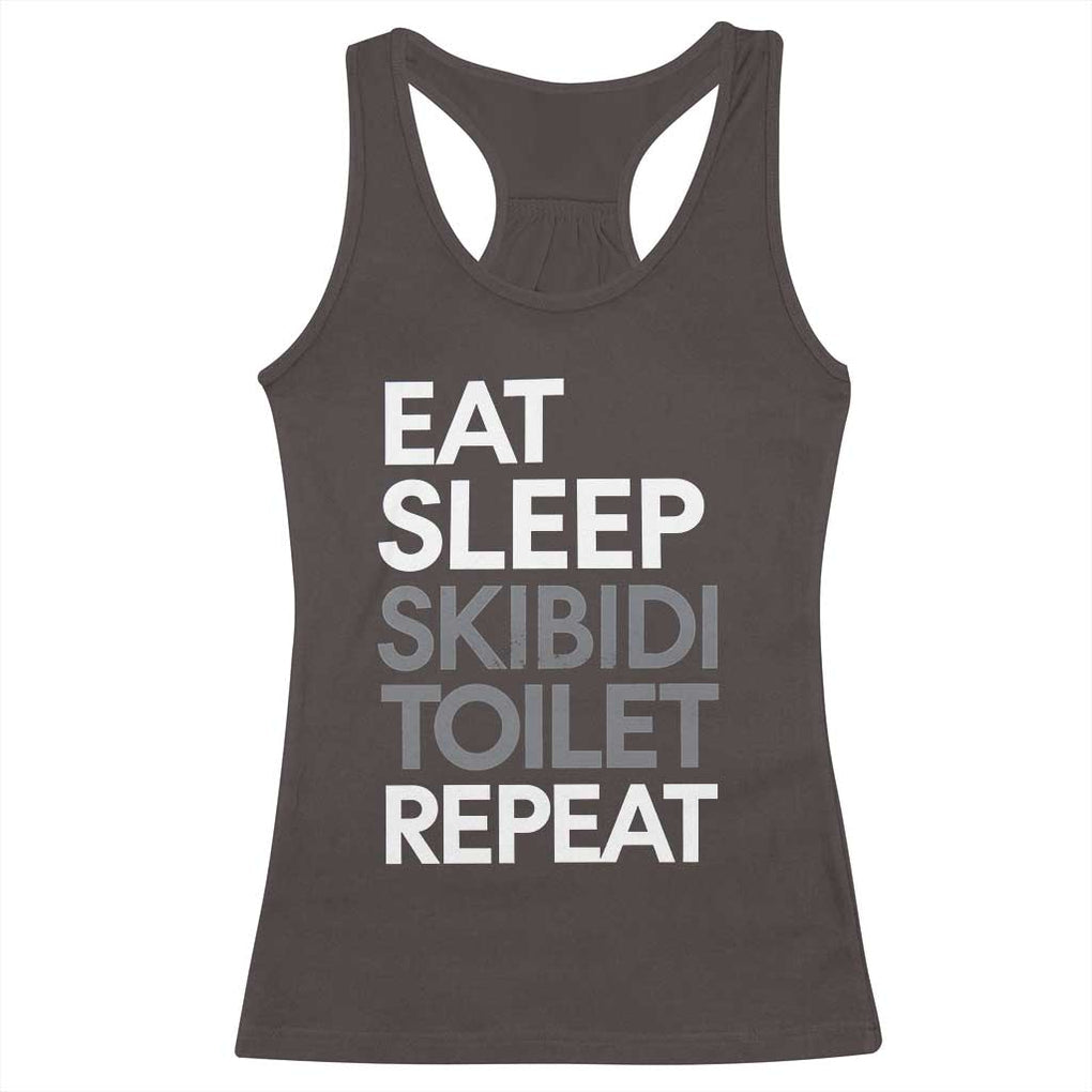 Eat Sleep Skibidi Toilet Repeat Racerback Tank Top Funny Gen Alpha Slang TS02 Dark Chocolate Print Your Wear