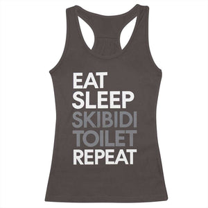 Eat Sleep Skibidi Toilet Repeat Racerback Tank Top Funny Gen Alpha Slang TS02 Dark Chocolate Print Your Wear