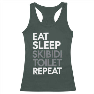 Eat Sleep Skibidi Toilet Repeat Racerback Tank Top Funny Gen Alpha Slang TS02 Dark Forest Green Print Your Wear