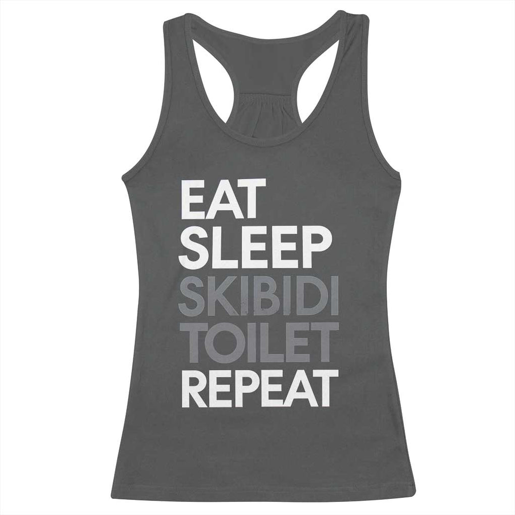 Eat Sleep Skibidi Toilet Repeat Racerback Tank Top Funny Gen Alpha Slang TS02 Dark Heather Print Your Wear