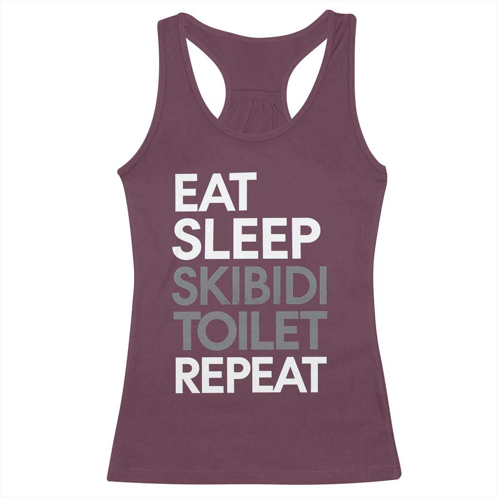 Eat Sleep Skibidi Toilet Repeat Racerback Tank Top Funny Gen Alpha Slang TS02 Maroon Print Your Wear