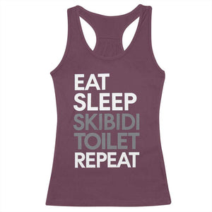 Eat Sleep Skibidi Toilet Repeat Racerback Tank Top Funny Gen Alpha Slang TS02 Maroon Print Your Wear