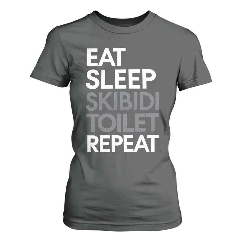 Eat Sleep Skibidi Toilet Repeat T Shirt For Women Funny Gen Alpha Slang TS02 Dark Heather Print Your Wear