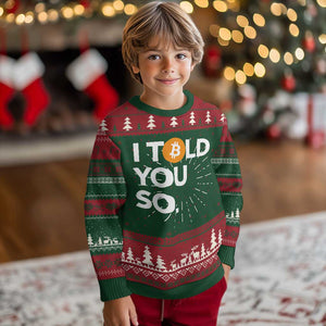 Funny Bitcoin Ugly Christmas Sweater Bitcoin I Told You So Funny BTC Crypto Cryptocurrency Trader TS02 Christmas Print Your Wear