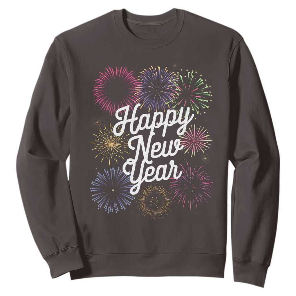 Happy New Year 2025 Sweatshirt Fireworks Party Supplies Family Matching TS02 Dark Chocolate Print Your Wear