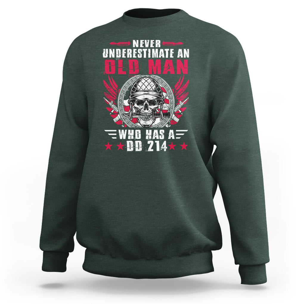 Soldier Skull Sweatshirt Never Underestimate An Old Man Who Has A DD214 TS02 Dark Forest Green Printyourwear